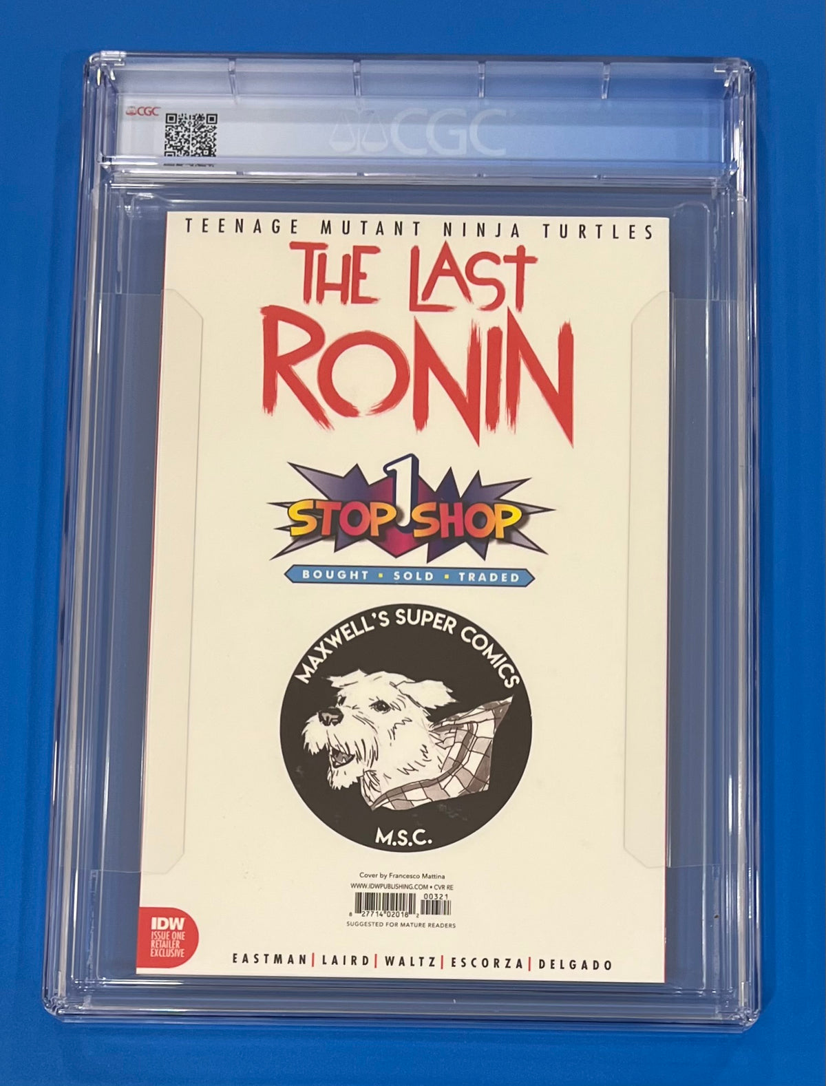 TMNT The Last Ronin #1 One Stop Shop Edition G Francesco Mattina Cover CGC 9.8