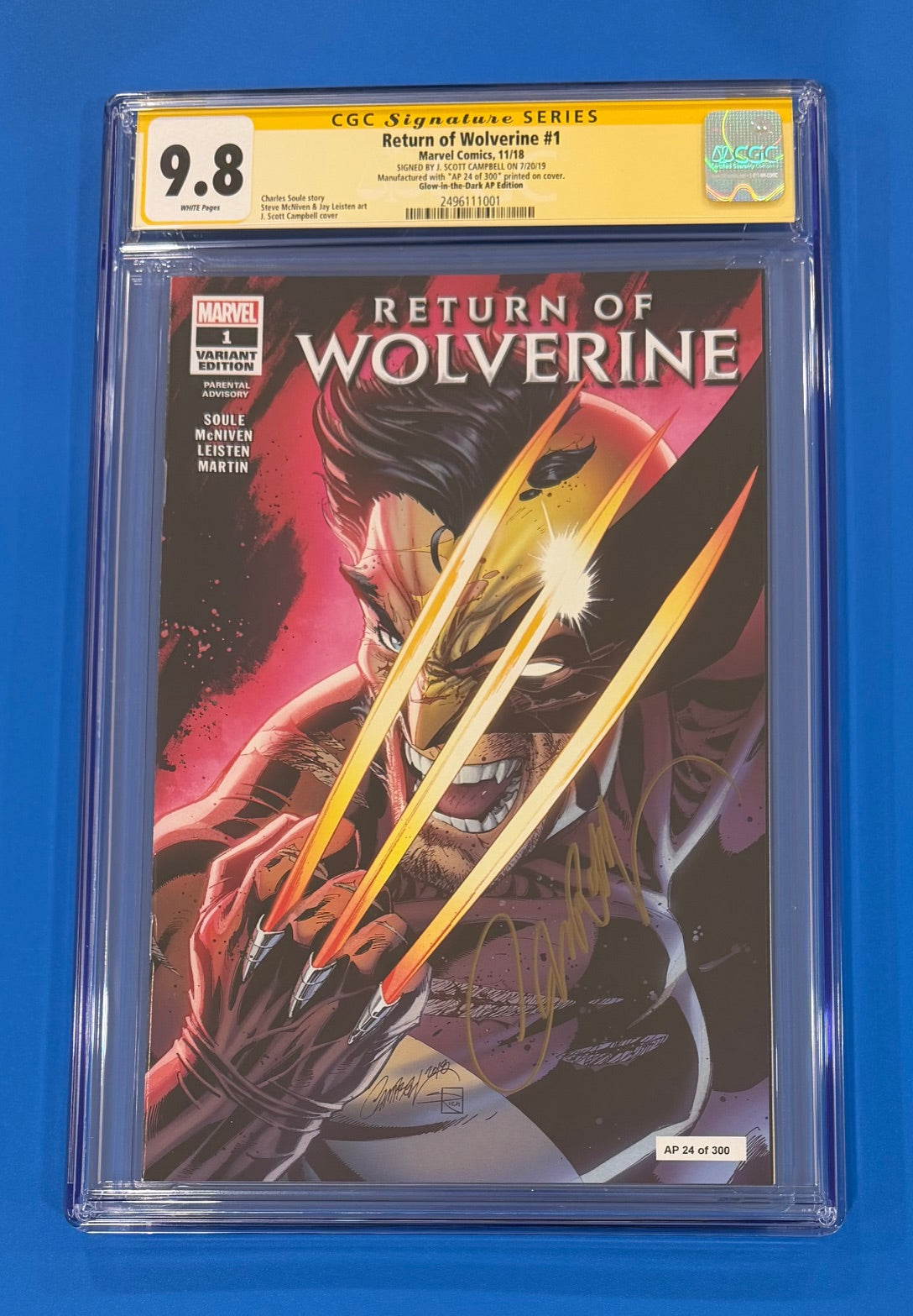 Return of Wolverine #1 CGC 9.8 Signature Series Scott Campbell Glow in the Dark AP