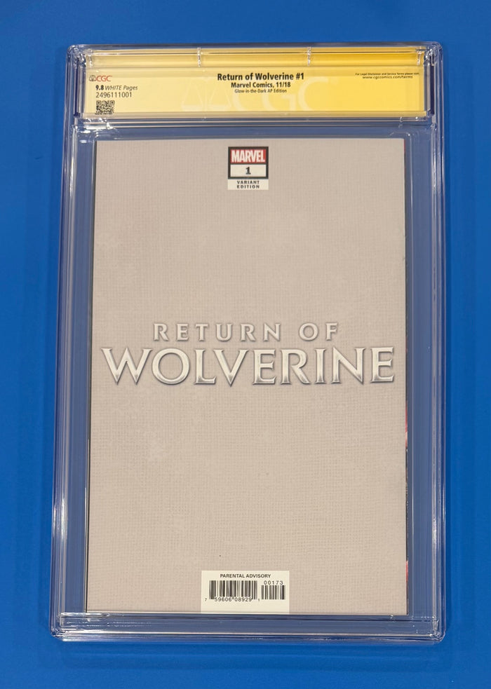 Return of Wolverine #1 CGC 9.8 Signature Series Scott Campbell Glow in the Dark AP